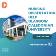 Nursing Dissertation help Glasgow Caledonian University