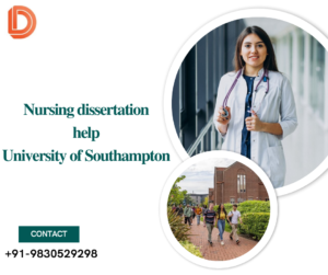 Nursing dissertation help University of Southampton