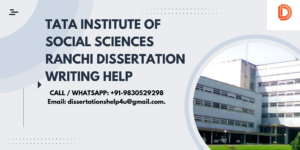 Tata institute of social sciences Ranchi dissertation writing help