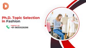 Ph.D. Topic Selection in Fashion