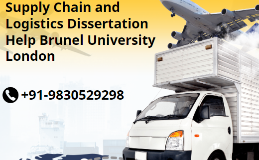 Supply-Chain and Logistics Dissertation-Help Brunel-University-London