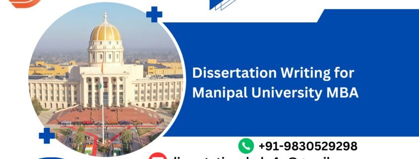 Dissertation Writing for Manipal University MBA