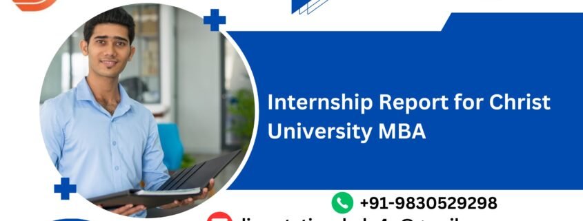 Internship Report for Christ University MBA.dissertationshelp4u