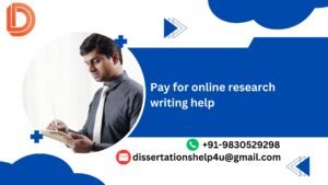 Pay for online research writing help.dissertationshelp4u