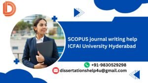 SCOPUS journal writing help ICFAI University Hyderabad.dissertationshelp4u