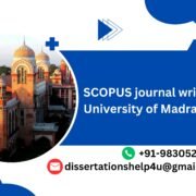 SCOPUS journal writing help University of Madras.dissertationshelp4u