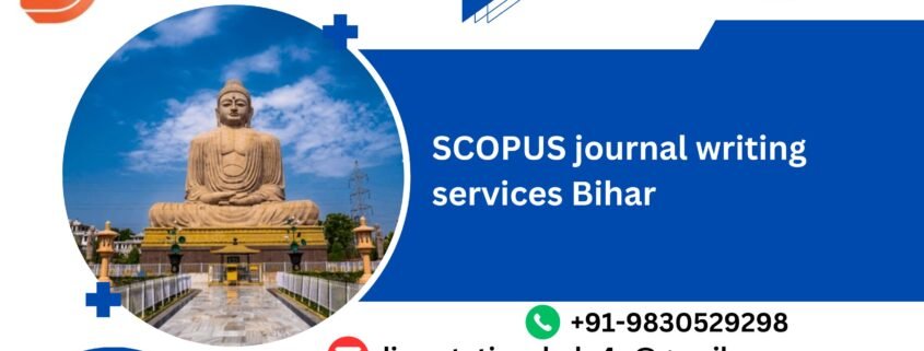 SCOPUS journal writing services Bihar.dissertationshelp4u