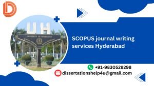 SCOPUS journal writing services Hyderabad.dissertationshelp4u