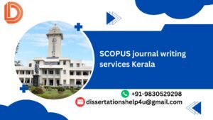SCOPUS journal writing services Kerala.dissertationshelp4u
