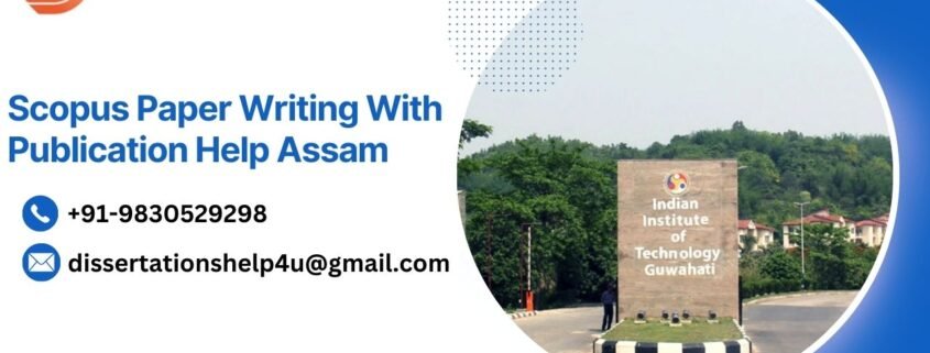 Scopus Paper Writing With Publication Help Assam.dissertationshelp4u