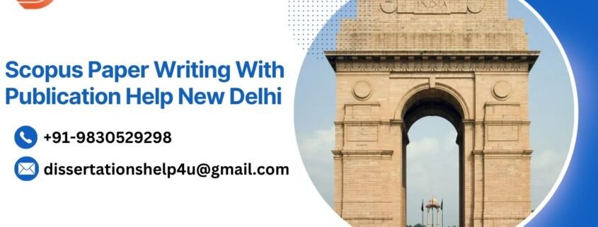 Scopus Paper Writing With Publication Help New Delhi.dissertationshelp4u