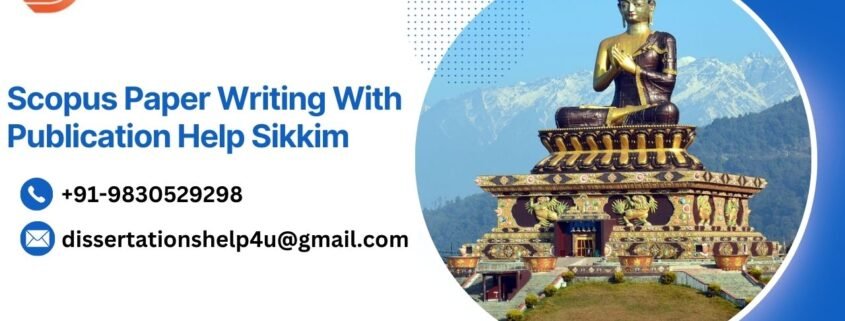 Scopus Paper Writing With Publication Help Sikkim.dissertationshelp4u