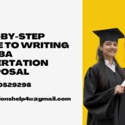 Step-by-Step Guide to Writing an MBA Dissertation Proposal