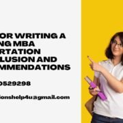 Tips for Writing a Strong MBA Dissertation Conclusion and Recommendations