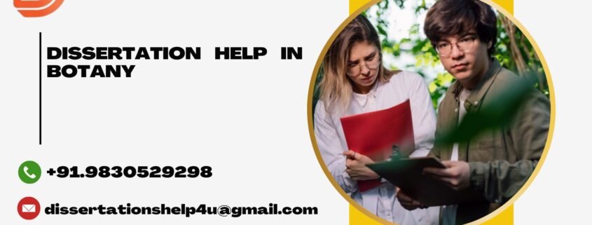 Dissertation help in Botany