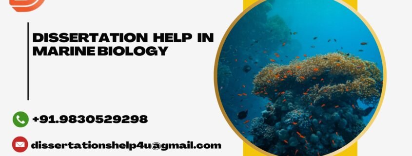 Dissertation help in Marine Biology
