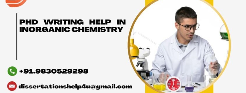 PhD writing help in Inorganic Chemistry