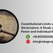 Constitutional Limits on Digital Governance: A Study of State Power and Individual Rights